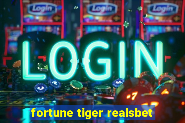 fortune tiger realsbet